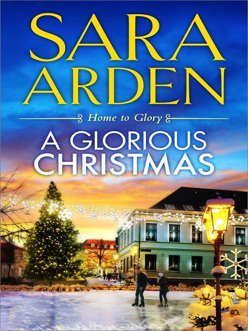 Title details for A Glorious Christmas by Sara Arden - Wait list
